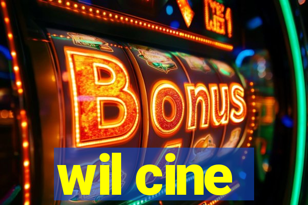 wil cine